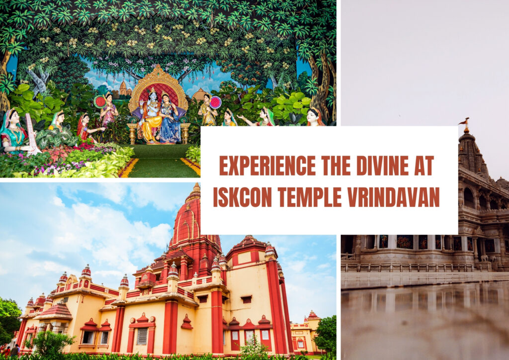 Experience the Divine at ISKCON Temple Vrindavan: A Spiritual Guide for Every Visitor